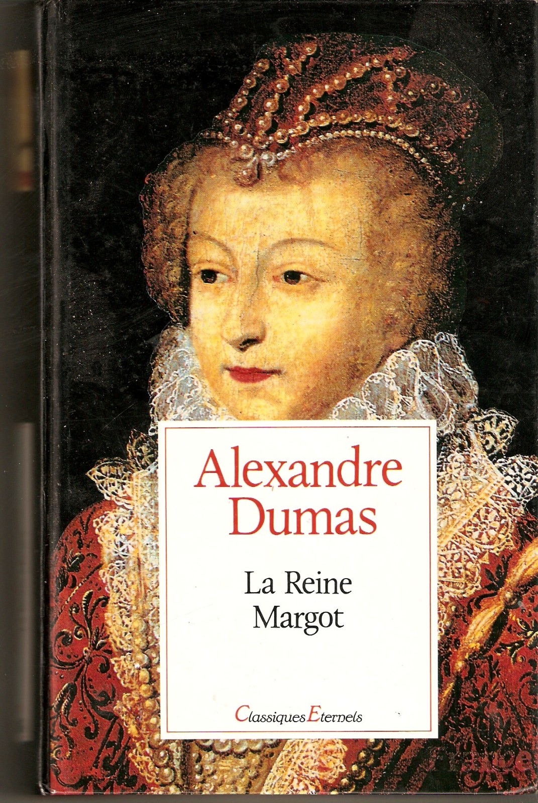 La Reine Margot Alexandre Dumas